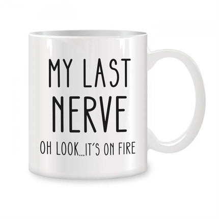 My Last Nerve Coffee Mugs