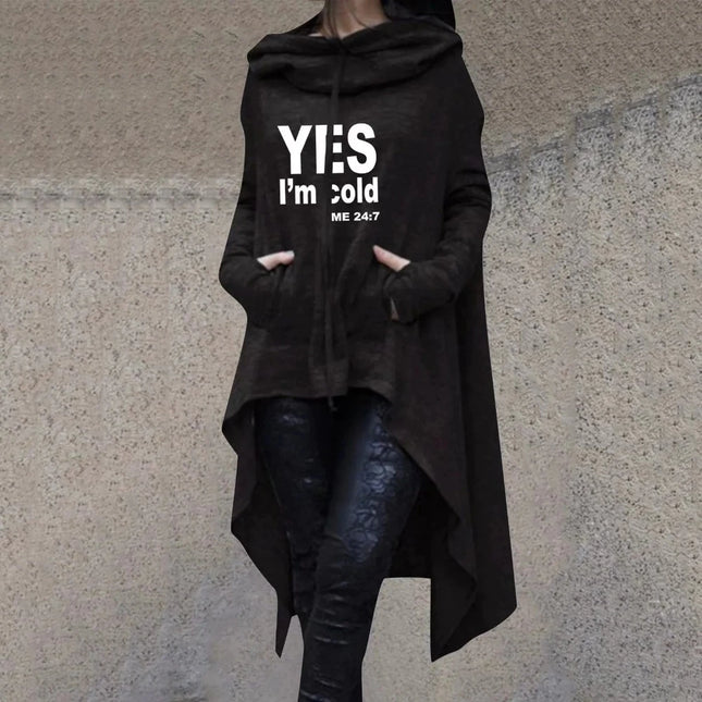 Women Yes I'm Cold Me 24:7 Funny Hoodie Tops