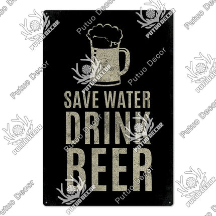 Save Water Drink Beer Vintage Sign Decor